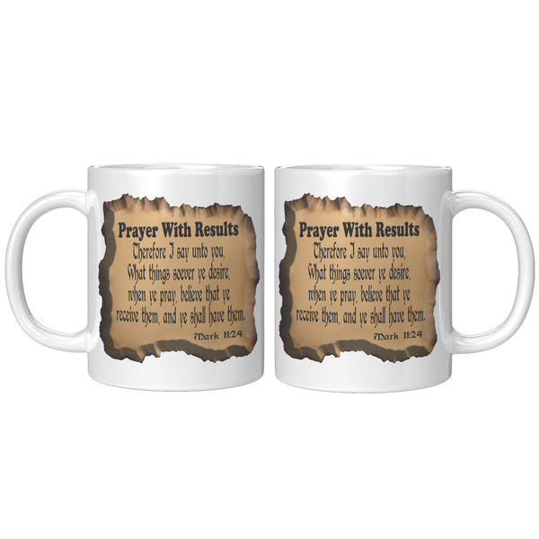 PRAYER WITH RESULTS  -Mark 11:24