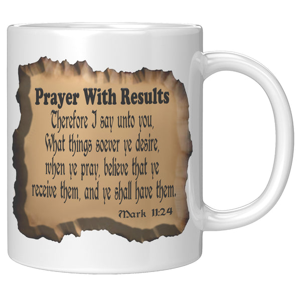 PRAYER WITH RESULTS  -Mark 11:24