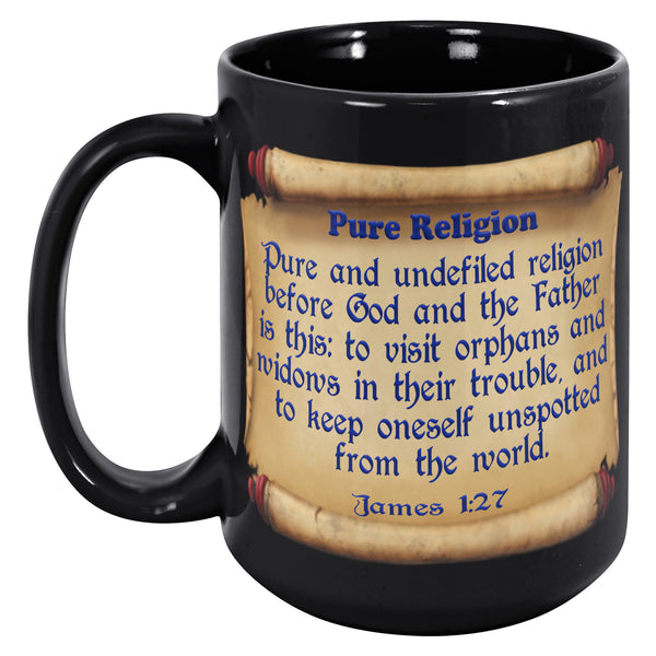 PURE RELIGION  -JAMES 1:27