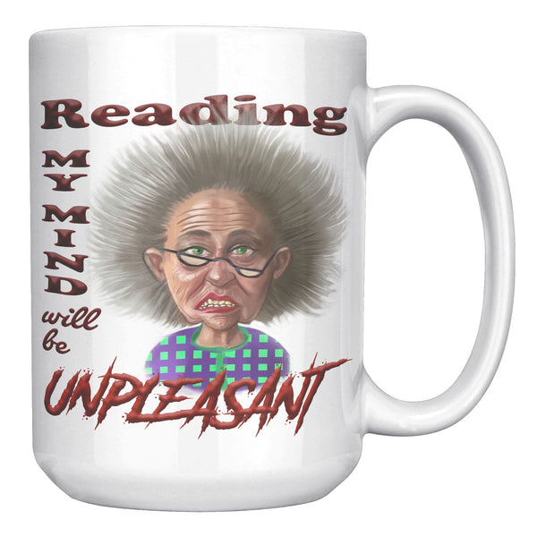 OLD AND CRANKY  -READING MY MIND WILL BE UNPLEASANT