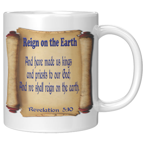 REIGN ON THE EARTH  -Revelaton 5:10