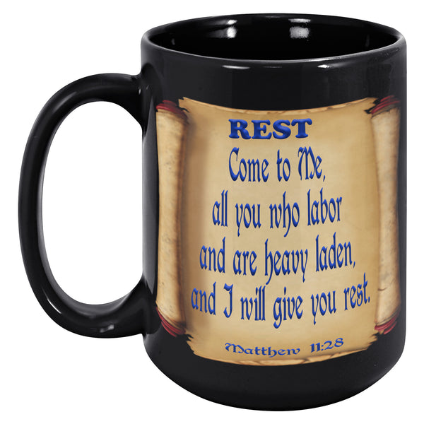 REST  -Matthew 11:28