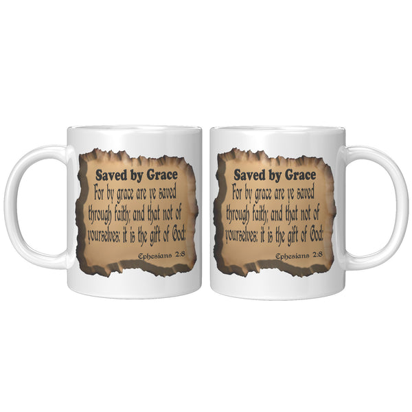 SAVED BY GRACE  -Ephesians 2:8