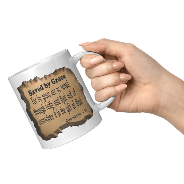 SAVED BY GRACE  -Ephesians 2:8