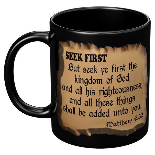 SEEK FIRST