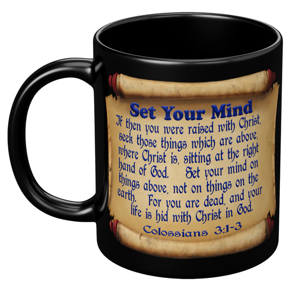 SET YOUR MIND  -Colossians 3:1 to 3