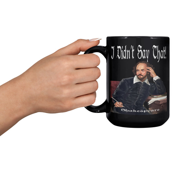 SHAKESPEARE  -I DIDN'T SAY THAT