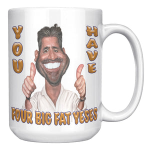 SIMON COWELL  -YOU HAVE FOR BIG FAT YESES