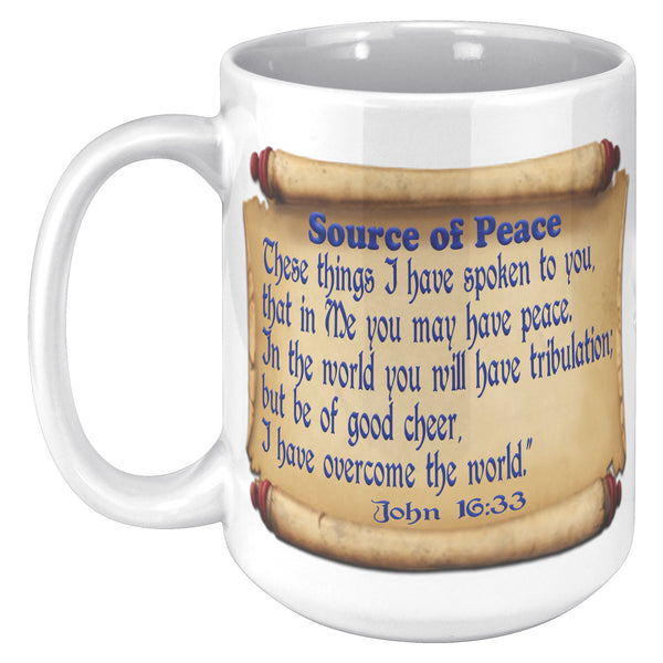 SOURCE OF PEACE  -John 16:33