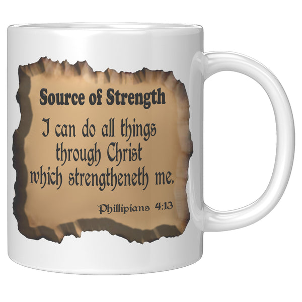 SOURCE OF STRENGTH  -Philippians 4:13