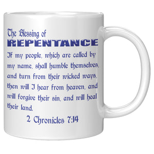 THE BLESSING OF REPENTANCE  -2 CHRONICLES 7:14