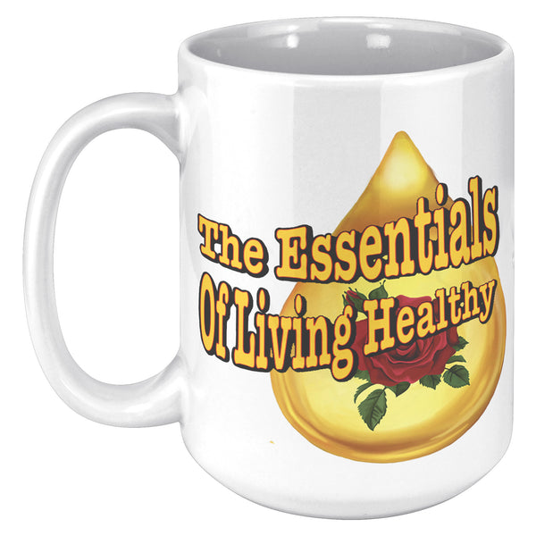 THE ESSENTIALS OF LIVING HEALTHY