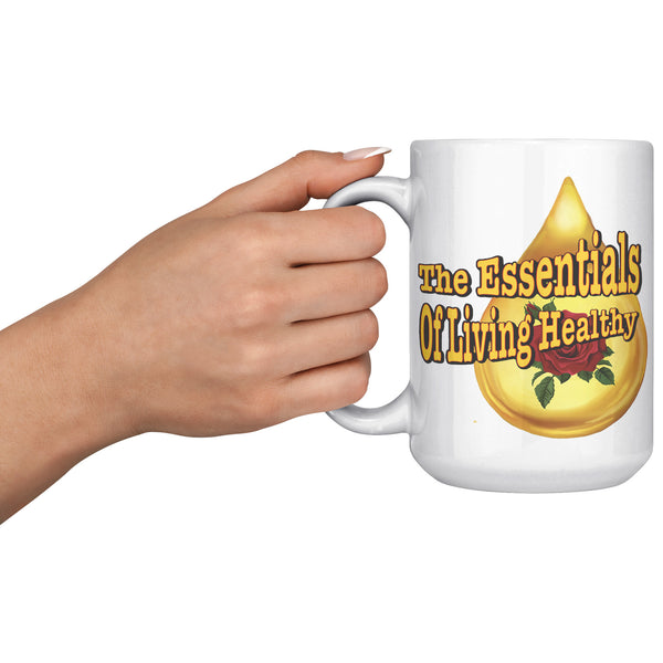 THE ESSENTIALS OF LIVING HEALTHY