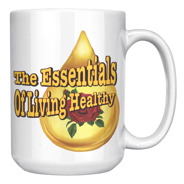THE ESSENTIALS OF LIVING HEALTHY