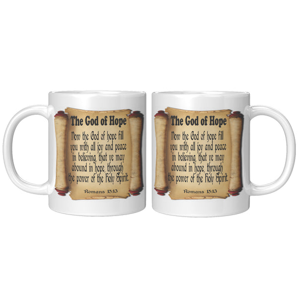 THE GOD OF HOPE  -Romans 15:13