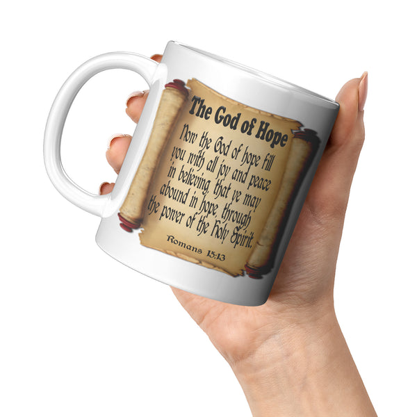 THE GOD OF HOPE  -Romans 15:13
