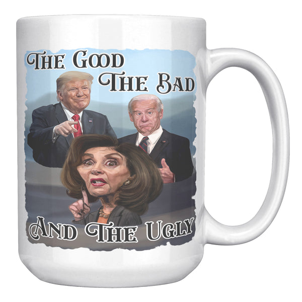 THE GOOD  -THE BAD  -AND THE UGLY