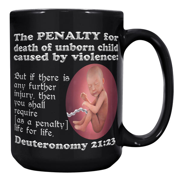 THE PENALTY FOR DEATH  -Deuteronomy 21:23