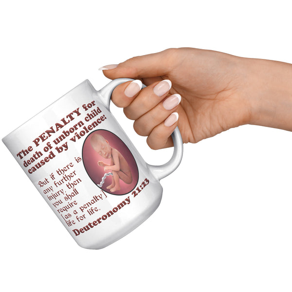 THE PENALTY FOR DEATH  -Deuteronomy 21:23