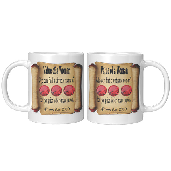 THE VALUE OF A WOMAN  -Proverbs 31:10
