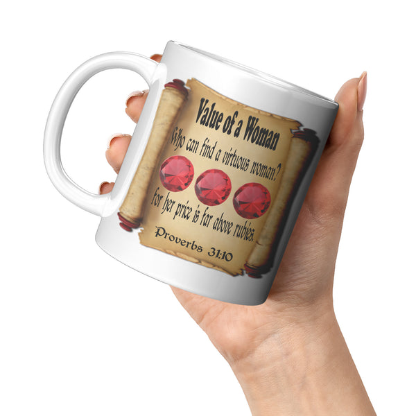 THE VALUE OF A WOMAN  -Proverbs 31:10