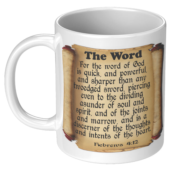 THE WORD  -Hebrews 4:12