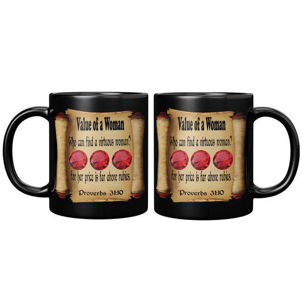 VALUE OF A WOMAN  -Proverbs 31:10