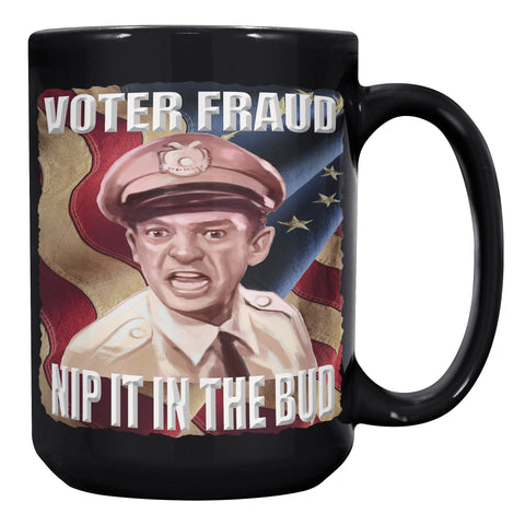 VOTER FRAUD   -NIP IT IN THE BUD