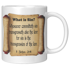 WHAT IS SIN?  -1 John 3:4