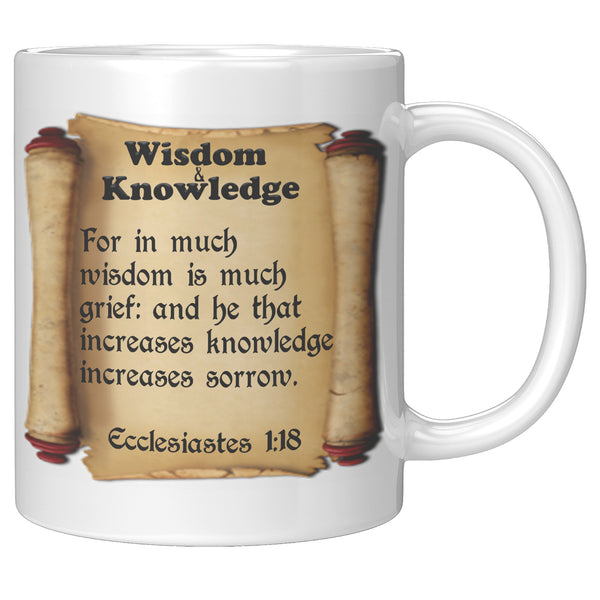 WISDOM & KNOWLEDGE  -ECCLESIASTES 1:18