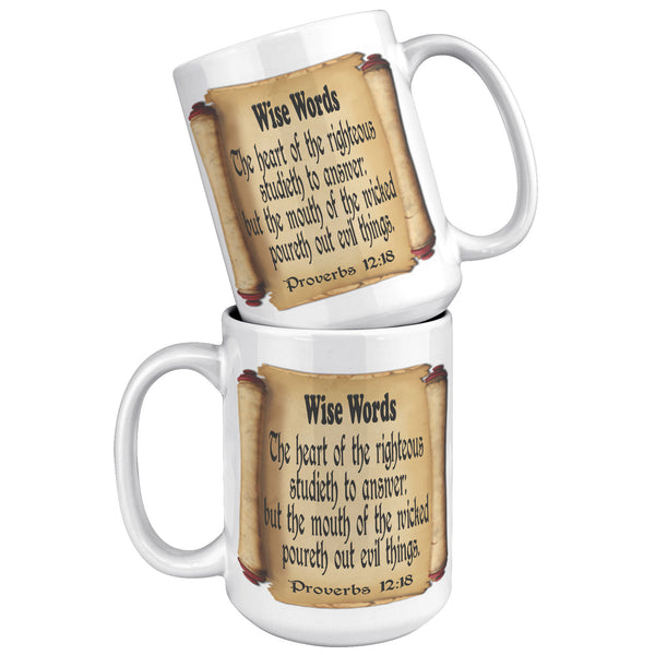 WISE WORDS  -Proverbs 12:18