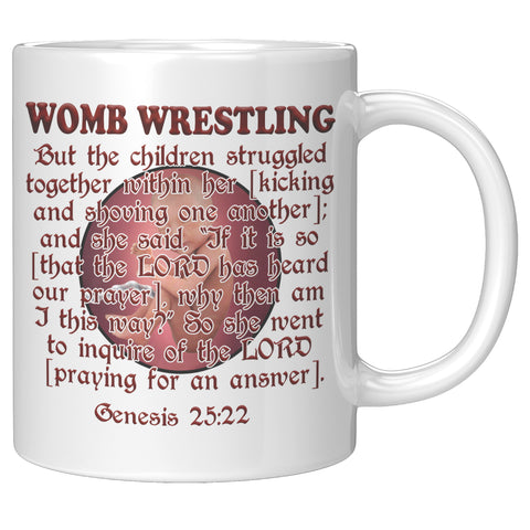 WOMB WRESTLING  -Genesis 25:22