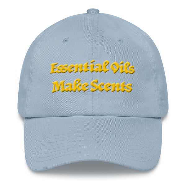 Essential Oils Make Scents... Classic Dad Hat