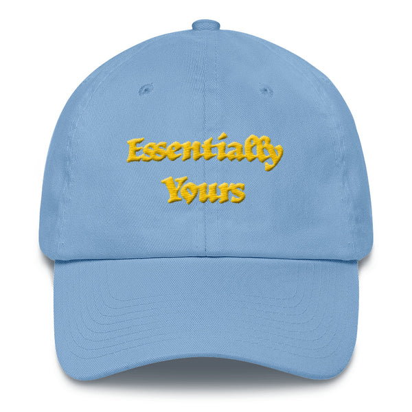Essentially Yours...   Unstructured Baseball Cap
