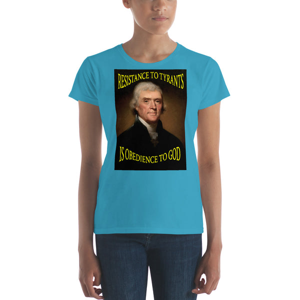 THOMAS JEFFERSON... "RESISTANCE TO TYRANTS IS OBEDIENCE TO GOD"