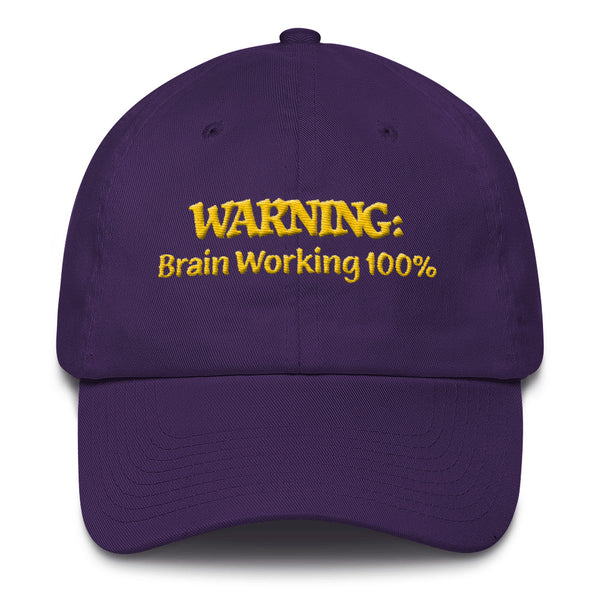 WARNING:  Brain Working 100%