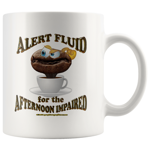 ALERT FLUID  -FOR THE AFTERNOON IMPAIRED