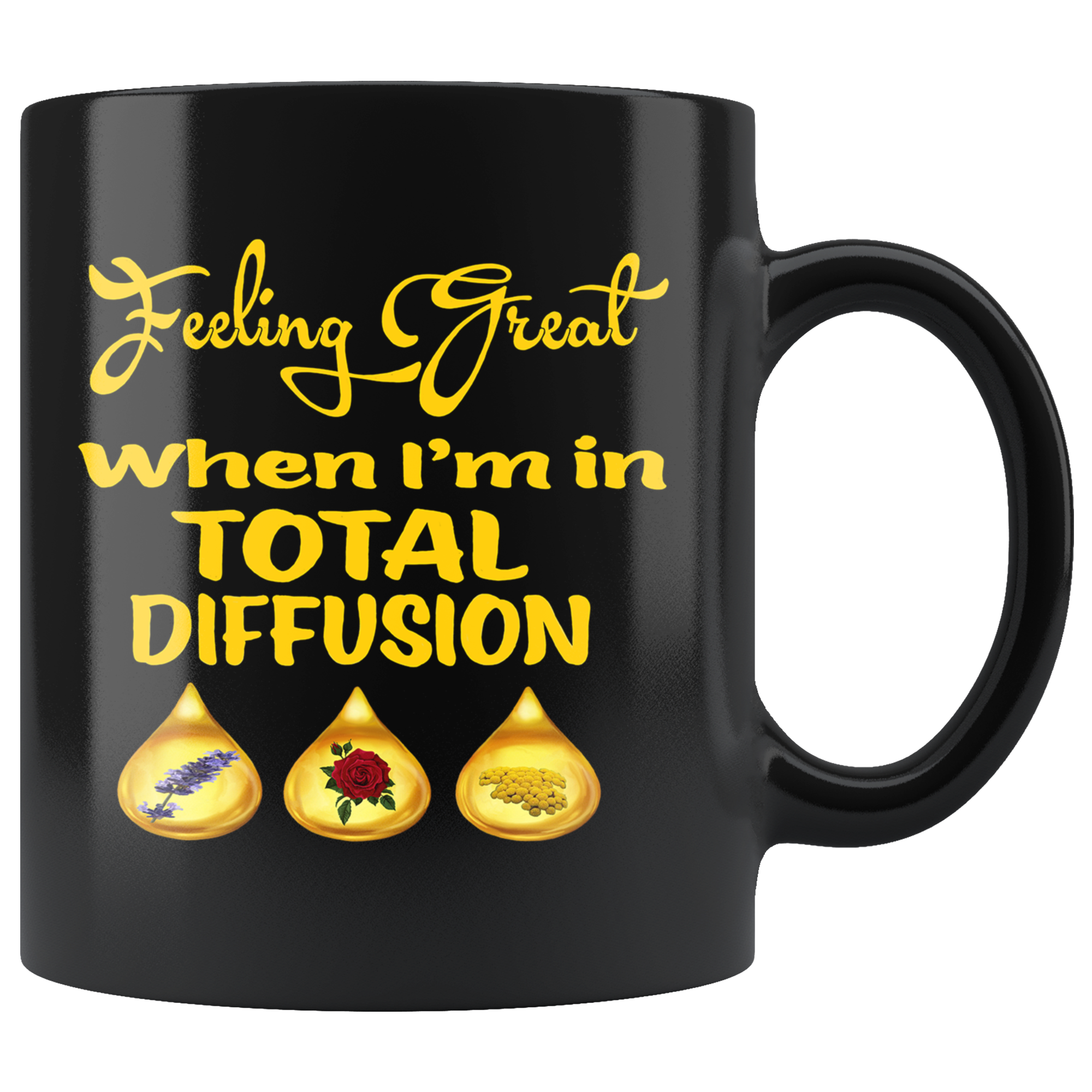 FEELING GREAT WHEN I'M IN TOTAL DIFFUSION