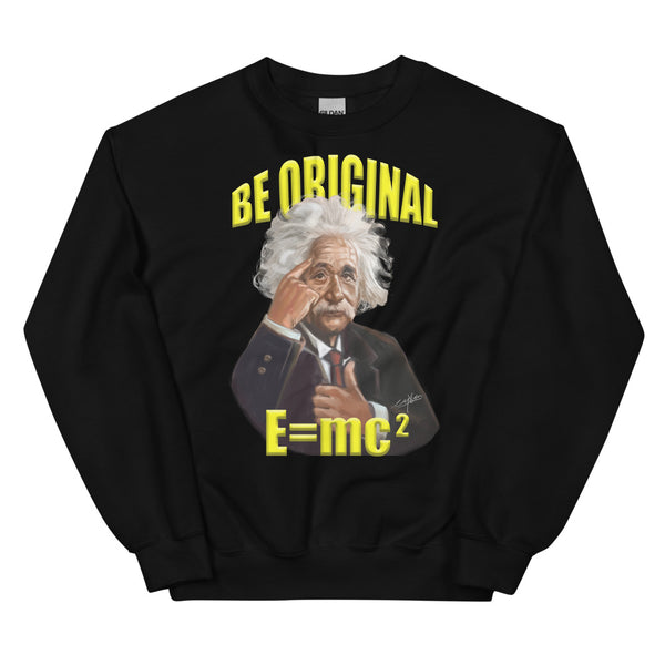 ALBERT EINSTEIN -BE ORIGINAL  -E=mc2