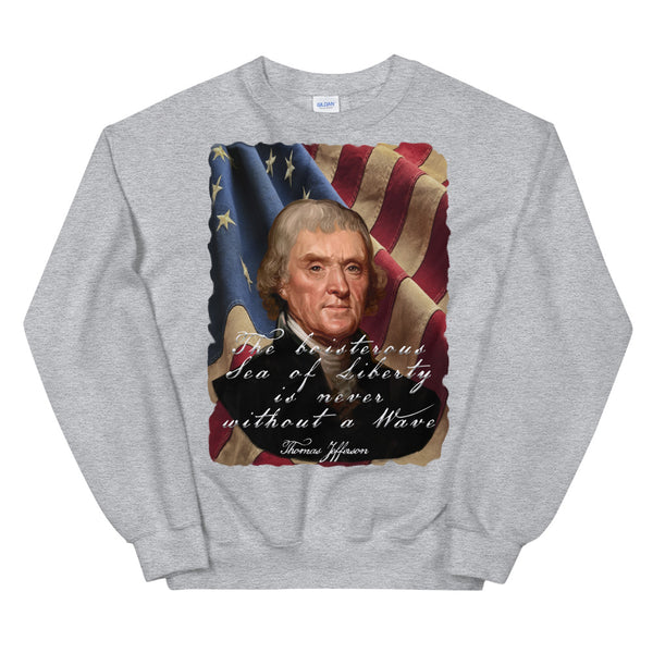 THOMAS JEFFERSON: -SEA OF LIBERTY