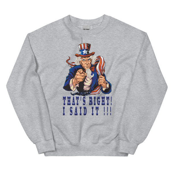 UNCLE SAM -THAT'S RIGHT!  -I SAID IT!!!