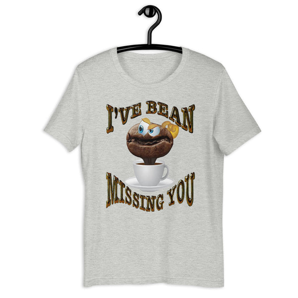 COFFEE HUMOR  -I'VE BEAN MISSING YOU