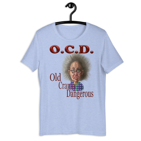 "MISS CONGENIALITY"  -O.C.D.  -OLD  CRANKY  DANGEROUS