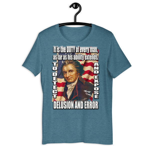 THOMAS PAINE  -DETECT AND EXPOSE DELUSION AND ERROR